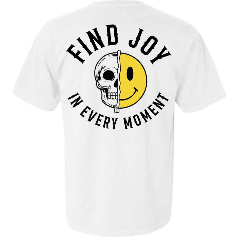 Find Joy In Every Moment | Unisex Comfort Colors® 1717 Tee