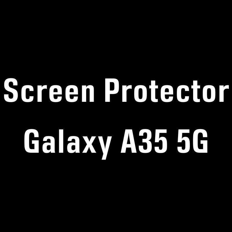 Screen Protector - Galaxy A35 5G