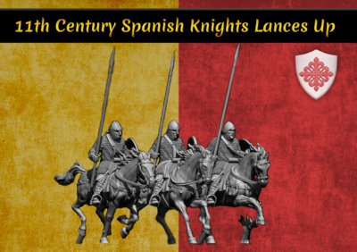 11th Century Spanish Knights Lances Raised Pack (28mm)