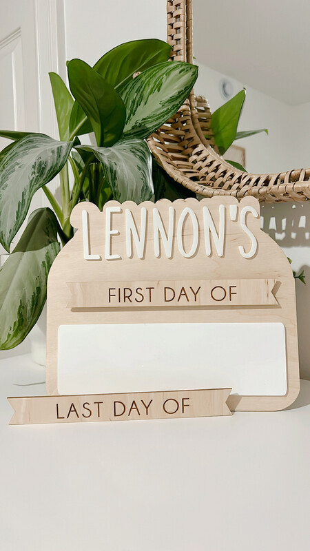 “First Day Of” Simple Sign