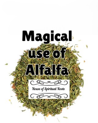Magical use of Alfalfa herb