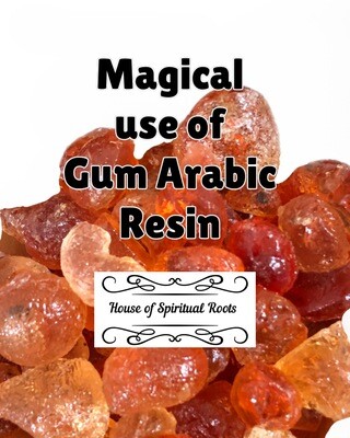 Magical use of Arabic Gum Resin