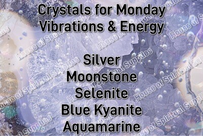 Crystals for Monday Vibrations &amp; Energy