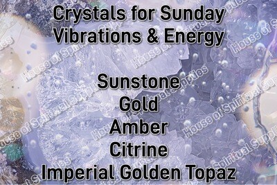 Crystals for Sunday Vibrations &amp; Energy
