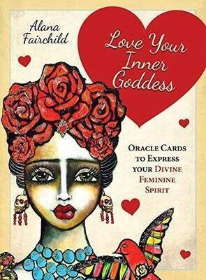 Love Your Inner Goddess by Alana Fairchild