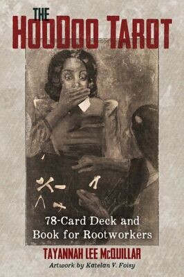 The Hoodoo Tarot by Tayannah McQuillar