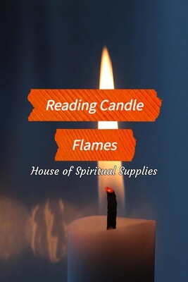 Reading Candle Flames