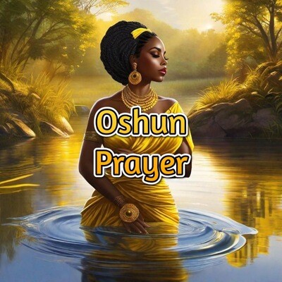Oshun Prayer