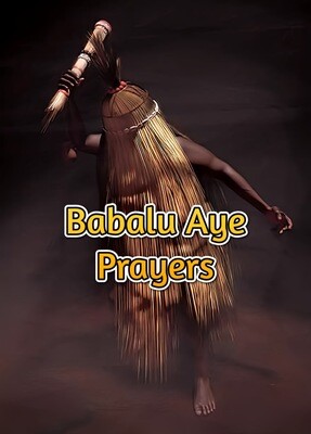 Babalu Aye Prayers