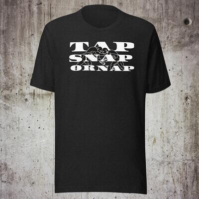 TAP SNAP OR NAP t-shirt