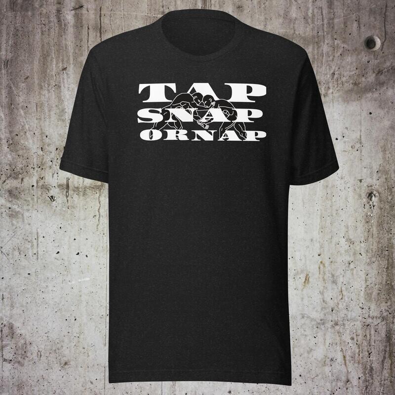 TAP SNAP OR NAP t-shirt