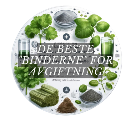 naturlige avgiftningsbindere som er effektive for å fjerne tungmetaller, inkludert zeolitt, chlorella, koriander og Shilajit.