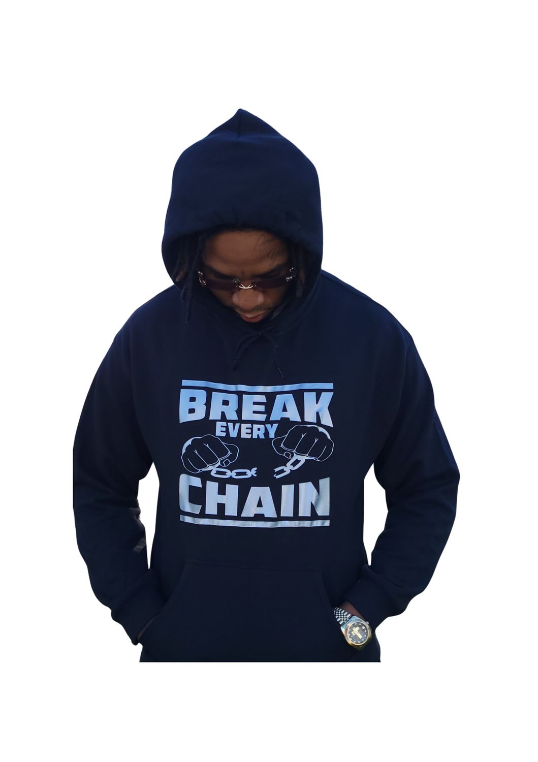 Break Every Chain hoodie