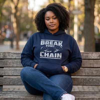 Break Every Chain hoodie