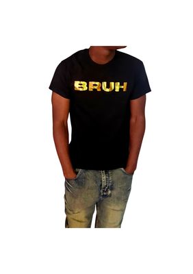 BRUH
