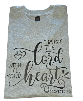 Trust The Lord