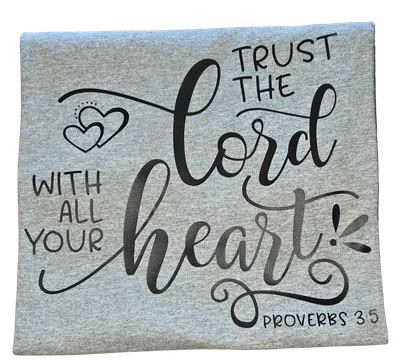Trust The Lord