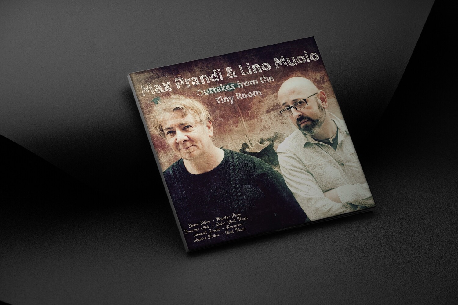 MAX PRANDI & LINO MUOIO - Outtakes from the Tiny Room (CD)