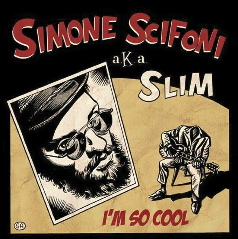 SIMONE SCIFONI aka SLIM - I'm So Cool (VINYL 7-inch)