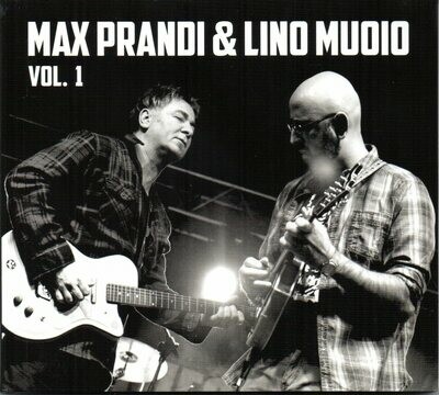 MAX PRANDI &amp; LINO MUOIO - Vol.1 (CD)