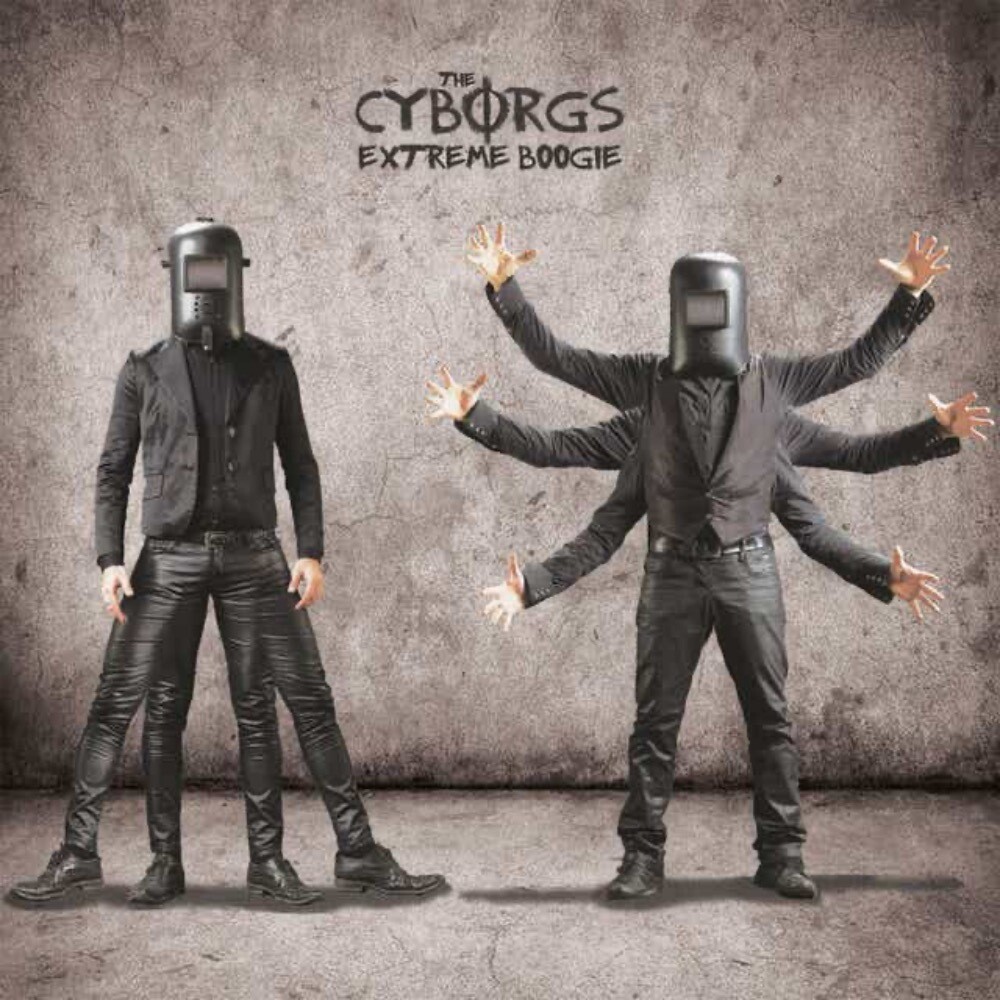 The Cyborgs - EXTREME BOOGIE (CD) 2015