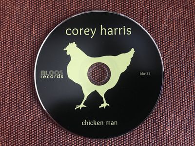 COREY HARRIS - "Chicken Man" (CD)