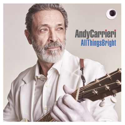 Andy Carrieri  - ALL THINGS BRIGHT  (LP Vinyl) ::: PRE-ORDER :::