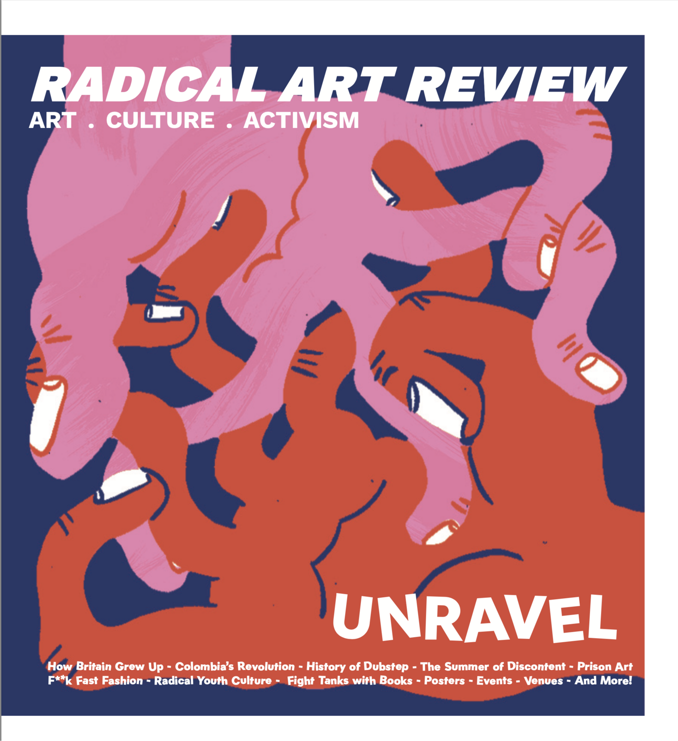 ISSUE #9: UNRAVEL