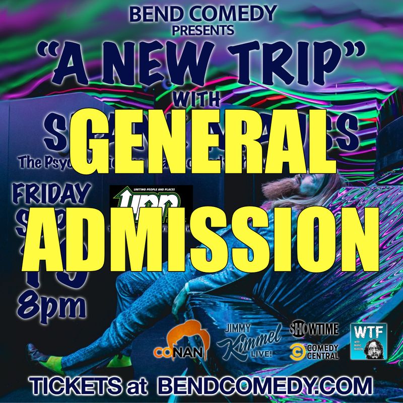 A New Trip - GENERAL ADMISSION - UPP Liquids - Sept 19