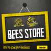 Bees Store