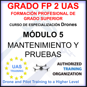 MANTENIMIENTO Y PRUEBAS DE DRONES, FP2