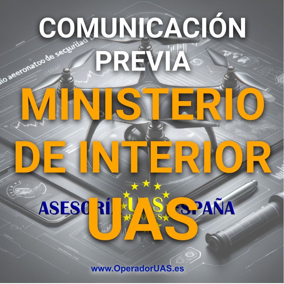 COMUNICACIÓN PREVIA MINISTERIO DE INTERIOR UAS