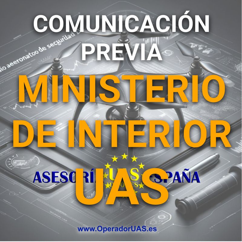 COMUNICACIÓN PREVIA MINISTERIO DE INTERIOR UAS