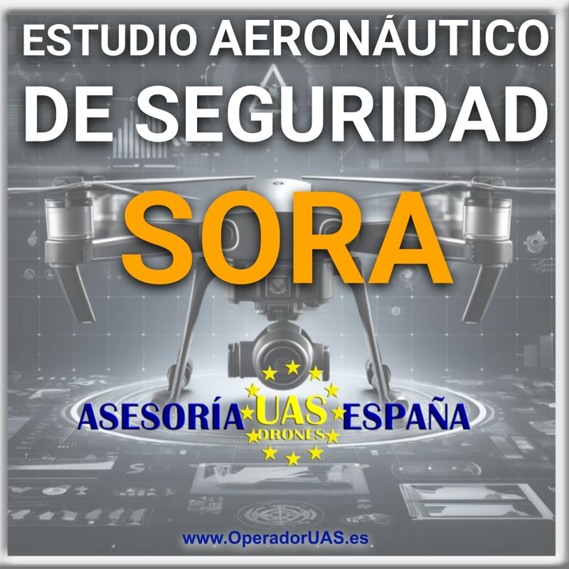 ESTUDIO AERONÁUTICO DE SEGURIDAD "SORA"