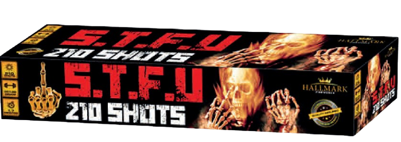 S.T.F.U (210 SHOTS)