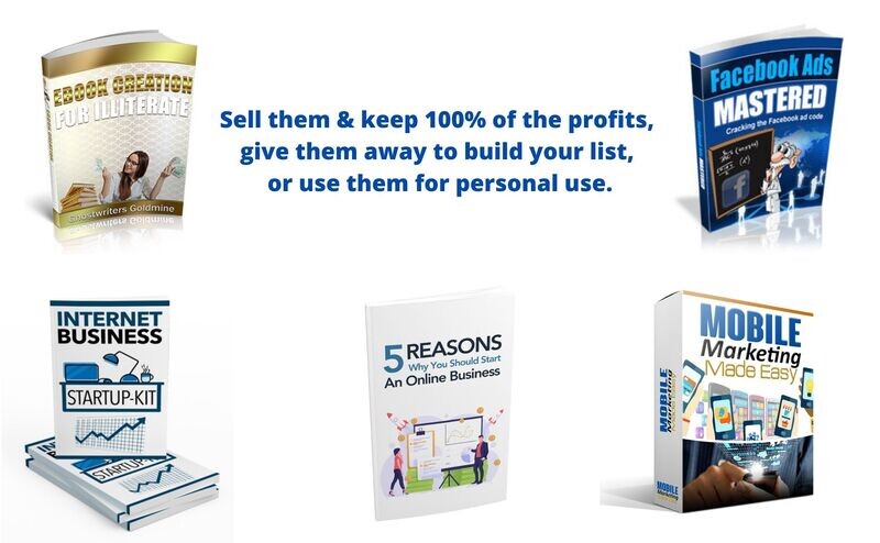 5 eBooks With Private Label Rights &amp; Master Resell Rights