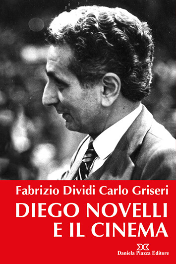 DIEGO NOVELLI E IL CINEMA DIEGO NOVELLI E IL CINEMA