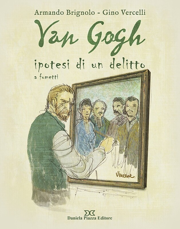 VAN GOGH IPOTESI DI UN DELITTO a fumetti