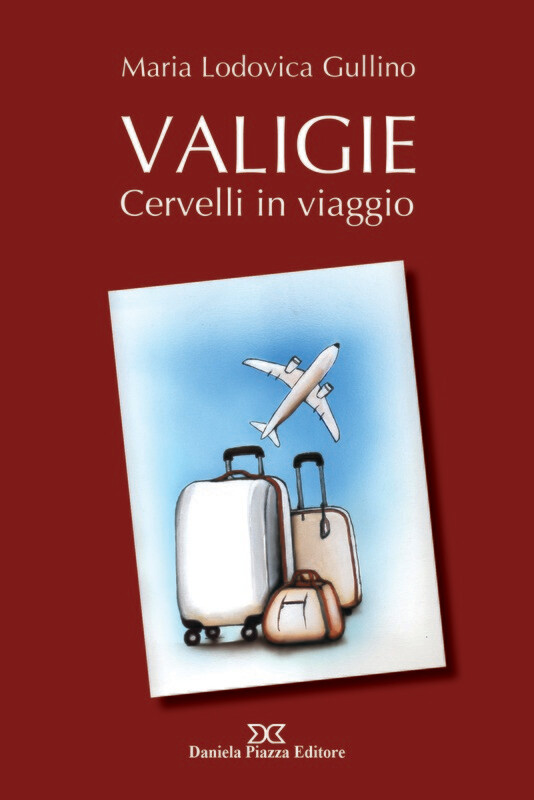 VALIGIE
cervelli in viaggio