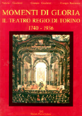 MOMENTI DI GLORIA Il Teatro Regio di Torino