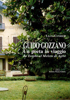 GUIDO GOZZANO Un poeta in viaggio da Torino al Meleto di Agliè