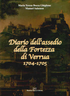 DIARIO DELL'ASSEDIO DELLA FORTEZZA DI VERRUA 1704-1705