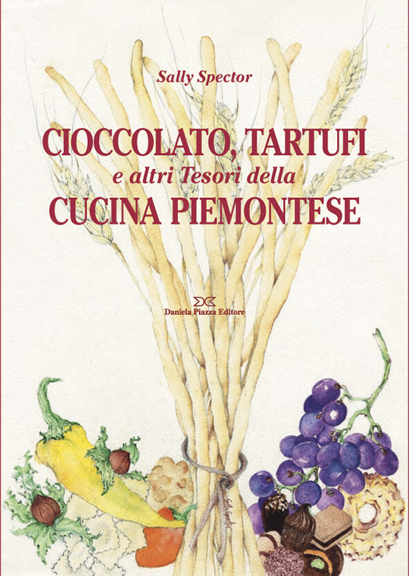 CIOCCOLATO TARTUFI E ALTRI TESORI DELLA CUCINA PIEMONTESE