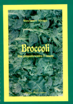BROCCOLI Una proposta contro il cancro