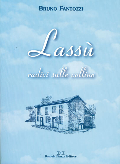 LASSU' Radici sulle colline