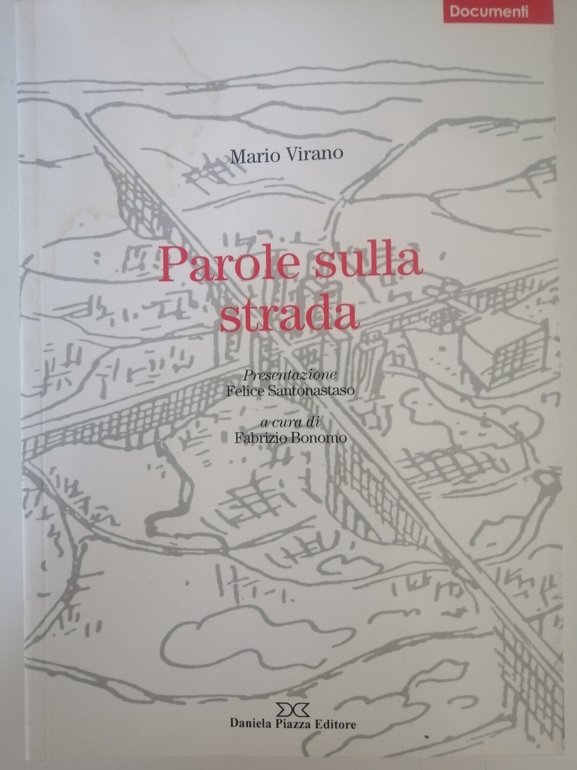 PAROLE SULLA STRADA