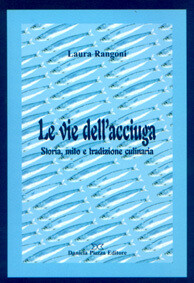 LE VIE DELL' ACCIUGA