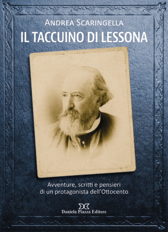 IL TACCUINO DI LESSONA Avventure, scritti e pensieri di un protagonista dell'Ottocento