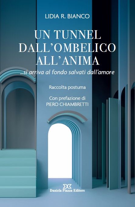 UN TUNNEL DALL'OMBELICO ALL'ANIMA