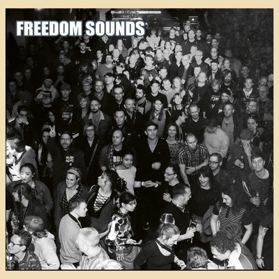 13 - Compilation FREEDOM SOUNDS (CD, 2023)